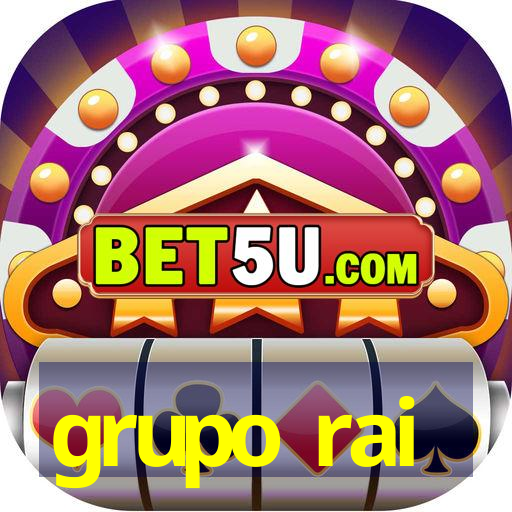 grupo rai